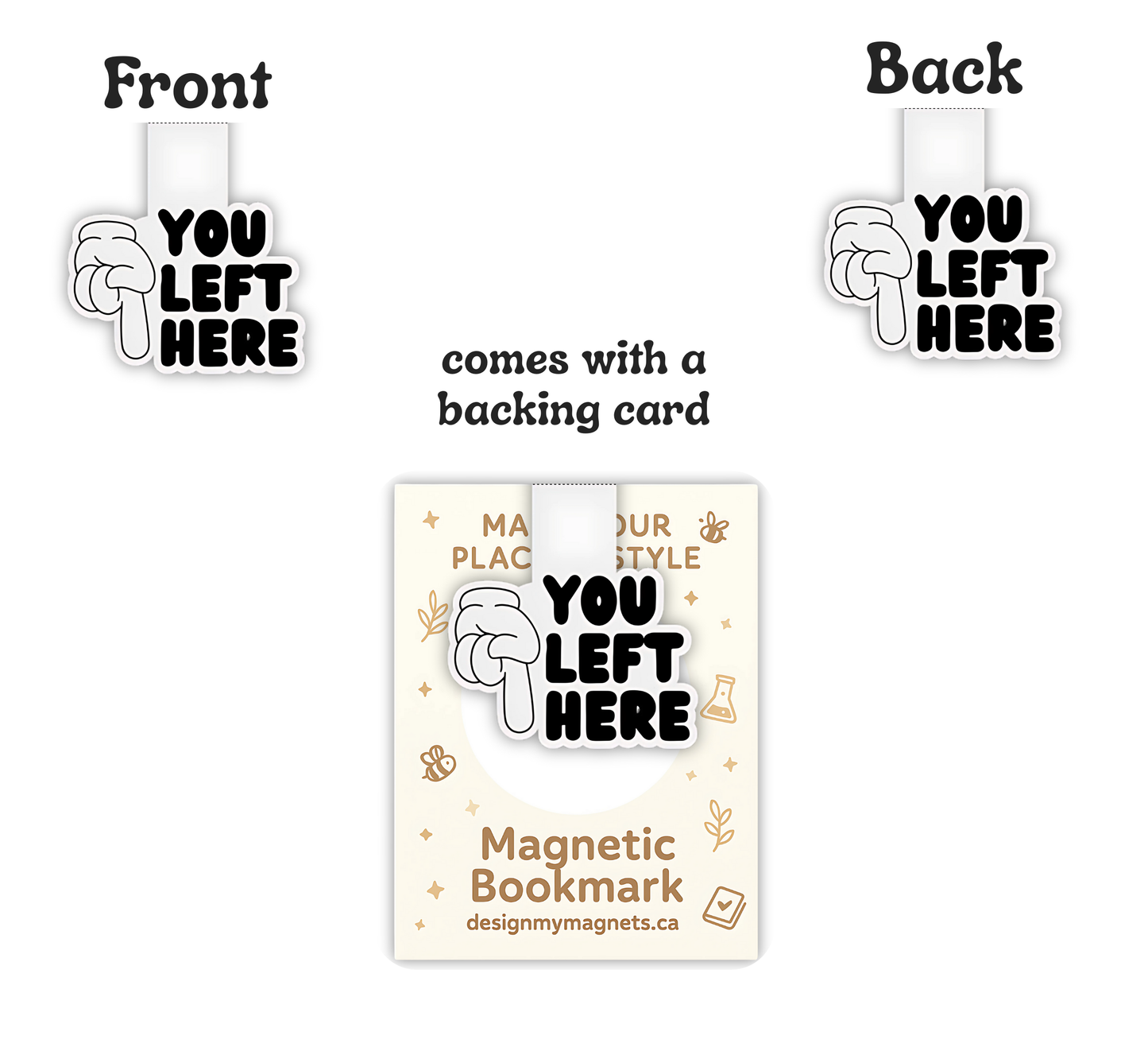 'You Left Here' Magnetic Bookmark | Funny Magnetic Bookmark