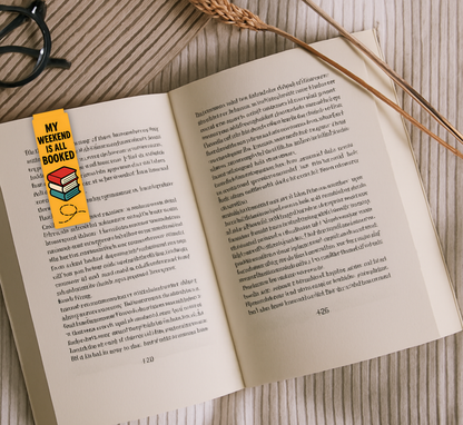 'My Weekend Is Booked' (Yellow) Magnetic Bookmark