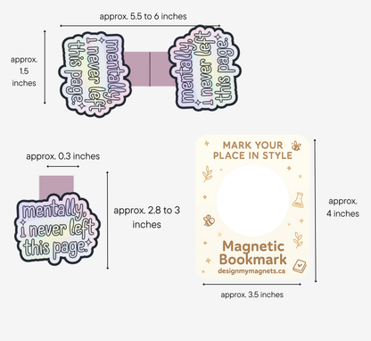 'Mentally Never Left' Magnetic Bookmark