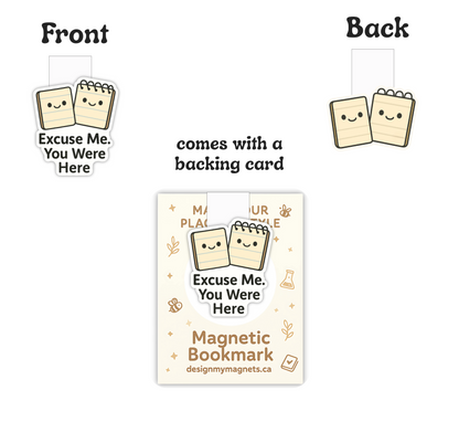 Funny Notepad Magnetic Bookmark – “Excuse Me, You Were Here” | Cute Gift for Readers